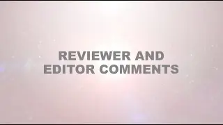 Reviewer and Editor Comments