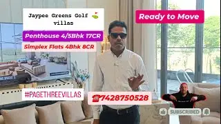 Experience LUXURY Living at Super Golf Villas Jaypee Greens!