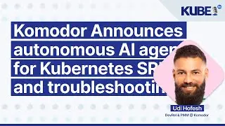 Komodor анонсирует автономных агентов ИИ для Kubernetes SRE и устранения неполадок | KubeFM