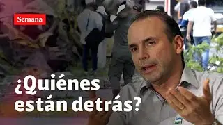 ¿Quiénes están detrás de la oleada terrorista en Cali? Habla Alejandro Eder