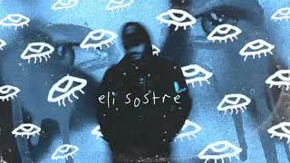 ELI SOSTRE. ANDERS. FRVRFRIDAY. type beat 2021 ~ undead