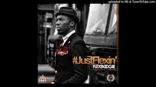 Flexboogie - JustFlexin