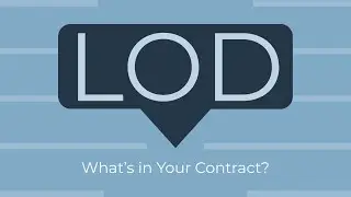 LOD: What's in Your Contract?