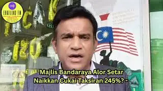 Majlis Bandaraya Alor Setar Naikkan Cukai Taksiran 245%?