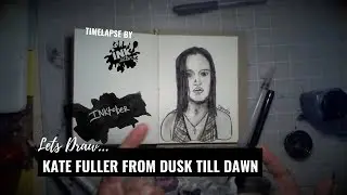 We drew Kate Fuller from Dusk till Dawn  -  Bad Ass Ladies of Horror - Inktober 2018   Timelapse Art