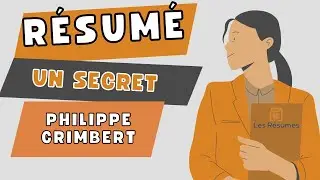 R&eacute;sum&eacute; d'Un Secret de Philippe Grimbert