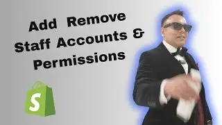 How to Add  Remove Staff Accounts & Permissions in Shopify
