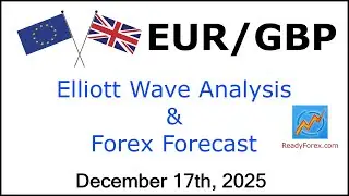 EUR GBP Elliott Wave Analysis | Forex Forecast | December 17 2025 | EURGBP Analysis Today