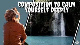 ☯Composition to calm yourself deeply, Epidemic Sound, music to relax, spa, yoga, luisolarmusic, #85