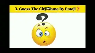 Guess the city name by emojis 😂👍🏻👍🏻👍🏻🐃
