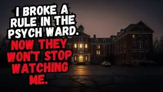 I broke a rule in the psych ward. Now they won&rsquo;t stop watching me