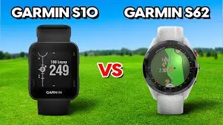 Garmin S10 vs. S62: Golf Watch Showdown