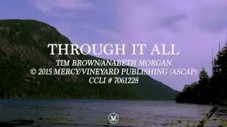 THROUGH IT ALL | Vineyard Worship