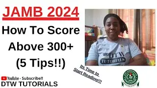 JAMB 2025 - How to Score above 300 in JAMB 2025