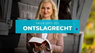 Hoe Zit Het Met Ontslagrecht?