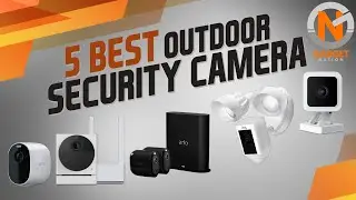 5 Best Outdoor Security Camera 2021
