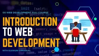 00    Introduction to Web Development with HTML CSS JAVASCRIPT, PHP and SQL