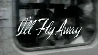 Classic TV Theme: I'll Fly Away (Stereo)