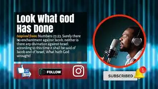 Look What God Has Done   Gospel Music Video Inspired by Numbers 23 23