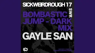 Bombastic Jump (Dark Mix)