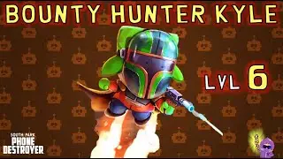 Bounty Hunter Kyle Level 6 Teaser!