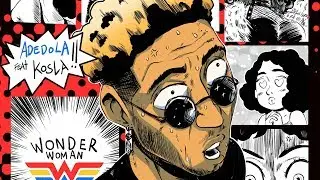 Adedola - Wonder Woman Feat. Kosla (clip officiel)