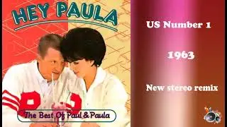 Paul & Paula   Hey Paula 2021 stereo remix