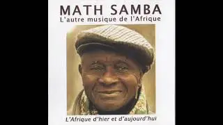 Math Samba (2008) L'autre musique de l'Afrique