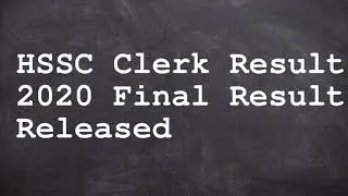 HSSC Clerk Result 2020 Final Result Released