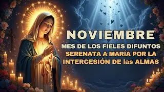 Sorprendente Serenata a María por las Almas que Esperan