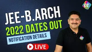 JEE B.ARCH 2022 EXAM DATE | JEE B. Arch Brochure 2022 OUT