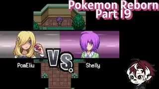 SHELLY VS SOFT RESET (Pokemon Reborn Part 19) | Budget Boi VT