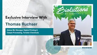 TECHTEXTIL Frankfurt 2024 | Exclusive Interview with Thomas Ruchser, Tanatex Chemicals