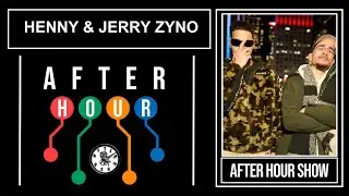 Jerry Zyno & Henny - After hour show performance
