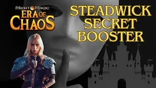 Era of Chaos - Steadwick secret booster