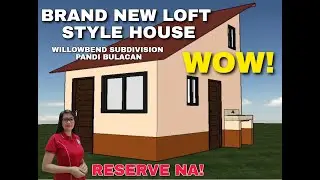 Brand New Loft Type House at Willowbend Subd Pandi Bulacan Developed by Lhoopa Inc.