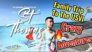 St. Thomas USVI Family Trip 2024!!