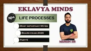 LIFE PROCESSES MCQs(Part-5) / Class 10th /Board exam 2026