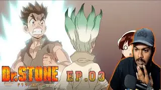 Dr. STONE  EP 03  REACTION   *FIRST TIME WATCHING*  | WEAPONS OF SCIENCE |