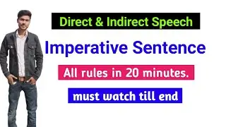 Direct and Indirect Speech || Imperative Sentence