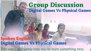 Digital Vs Physical Games | Group Discussion #learn_english #spoken_english #group_discussion  #best