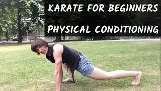 Karate for Beginners #38 Physical Conditioning - Preparazione Fisica