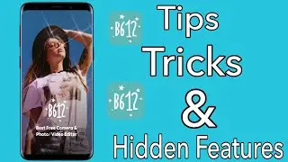B612 Tips, Tricks & Hidden Features - you should try!! 2021