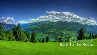 Lab's Cloud - Back To The Roots (HD)