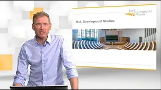 University of Passau • M.A.  Development Studies • Information video