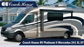 Coach House RV Platinum II Mercedes 241 XL DT Walk Through