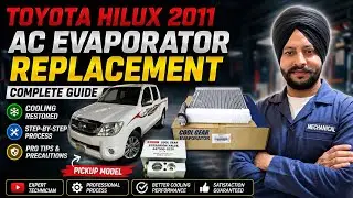 How To Ac Evaporator Replacement Kare Toyota Hilux Pickup 2011 Model