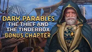 Dark Parables 12 The Thief And The Tinderbox Bonus Chapter Walkthrough | @GAMZILLA-