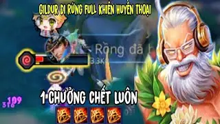 Gildur Đi Rừng Full Khiên Huyền Thoại 1 Chưởng Chết Luôn Team Địch