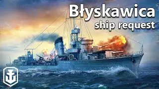 Can An Ancient Premium  Still Compete? - Błyskawica Ship Request